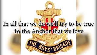 The Boys Brigade BB  The Anchor Song [upl. by Arded208]