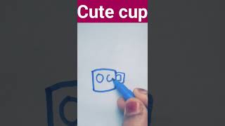 cute cupdrawing shortvideo 🥰🥰🥰 [upl. by Sverre]