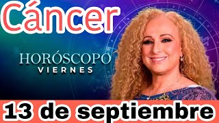 horoscopo de hoy Cáncer  Horóscopo Diario  Cáncer  13 de septiembre de 2024 [upl. by Cull]