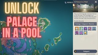 How to unlock Palace in a Pool  drain the water  Genshin Impact Tutelage Umigozens Mansion [upl. by Esereht910]