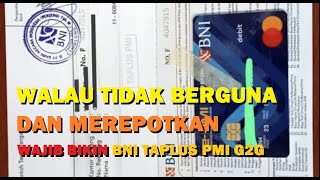 WAJIB BIKIN BNI TAPLUS PMI G2G [upl. by Kelby]