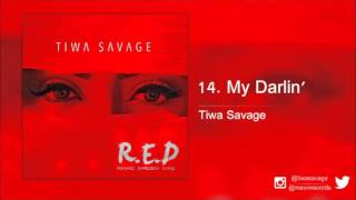 Tiwa Savage  My Darlin [upl. by Catarina]