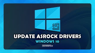 How To Download and Update ASRock Drivers Windows 10 [upl. by Kaliope685]