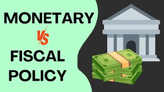 Monetary Vs Fiscal Policy  Key Differences Explained [upl. by Drake]