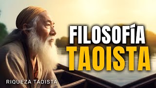 TAOISMO FILOSOFIA TAOISTA  LA VIDA SEGÚN EL TAO  RIQUEZA TAOISTA [upl. by Edak]