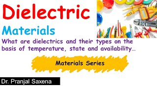 L34 Introduction to Dielectric Materials  Dielectric Materials  Electrical Materials [upl. by Camilla715]