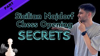 Chess Opening Sicilian Najdorf Part 3 [upl. by Meneau]