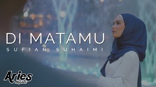 Sufian Suhaimi  Di Matamu Official Music Video with Lyric [upl. by William]