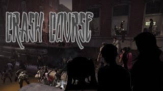 Left 4 Dead Crash Course Again [upl. by Paddy444]