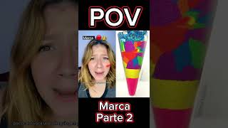 POV Marca  parte 2 [upl. by Notaes965]