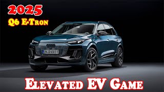 2025 Audi Q6 etron Sportback Prestige  2025 audi q6 etron quattro  2025 audi q6 etron range My [upl. by Ittam233]