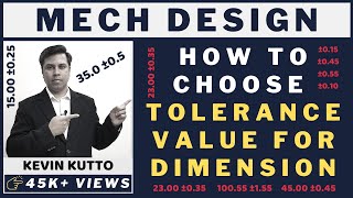 How to choose tolerance value for the dimension Engineering Limits amp Tolerance [upl. by Medlin241]