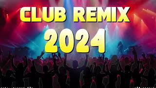 Party Mix 2024  Best Remixes Of Popular Songs 2024  Mashups amp Remixes of Popular Songs 2024 [upl. by Birkett]