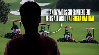 Augusta Anonymous Superintendent secrets at The Masters [upl. by Delfeena]