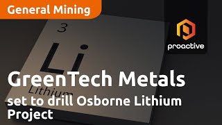 GreenTech Metals set to drill Osborne Lithium Project [upl. by Keeton]