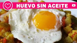 HUEVO ESTRELLADO SIN ACEITE ❤ Comida Saludable  Las Recetas de Laura [upl. by Fevre]