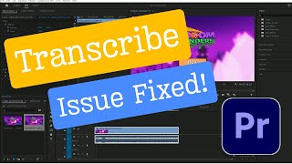 Adobe Premiere Pro Transcribe Issue Fixed [upl. by Ewnihc352]