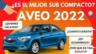 Chevrolet AVEO 2022 PRECIO 🚙😱🔥 México Reseña Rápida 😎🤩🚗 [upl. by Deeann]