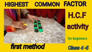 Highest common factorhow to find Hcf first methodclass 4 [upl. by Senior146]