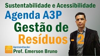 Sustentabilidade  Aula 06 Agenda A3P  Eixos Temáticos  Parte V [upl. by Alfie]