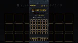 Crypto Mining 7 Letter WODL  binance word of the day answer today  binance word of the day answer [upl. by Ike]