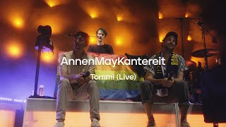 Tommi  AnnenMayKantereit Live in Köln [upl. by Aicrag]