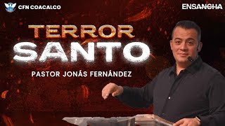 Terror Santo  Pastor Jonás Fernández [upl. by Akieluz]