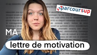 MA LETTRE DE MOTIVATION PARCOURSUP  quoi faire et ne pas faire [upl. by Nanni]