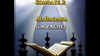 Récitation du Saint Coran Français Arabe  Sourate 2 Al Baqara La vache [upl. by Ohara]