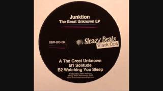 Junktion  Watching You Sleep The Great Unknown EP [upl. by Burger471]