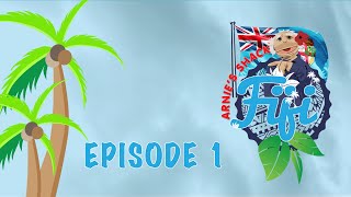 Arnies Shack in Fiji  Episode 1 [upl. by Yenffad]