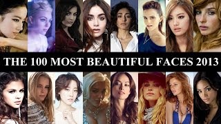 The 100 Most Beautiful Faces of 2013 [upl. by Nagard]