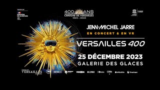 JeanMichel Jarre  VERSAILLES 400  TRAILER [upl. by Atteiluj]