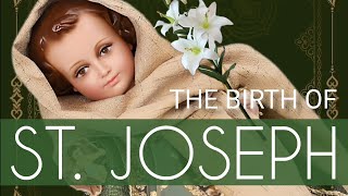 EARLY LIFE OF ST JOSEPH ● CONCEPTION amp BIRTH [upl. by Yaniv]