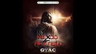 PAIXAO DE CRISTO FILME COMPLETO 2024 Cantata [upl. by Jollenta]