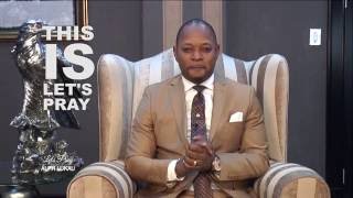 Lets pray with Pastor Alph LUKAU Ep05 [upl. by Stauffer]