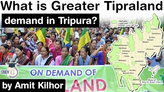 What is Greater Tipraland demand in Tripura Current Affairs for UPSC amp Tripura Civil Services exam [upl. by Bern640]