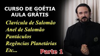 Curso de Goetia Aula Grátis  Parte 1 Clavícula de Salomão Anel de Salomão  Pantáculos etc [upl. by Mundy606]