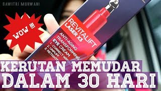 Loreal Revitalift Laser X3 Anti Aging Eyecream Review Bahasa  Sawitri Murwani [upl. by Narruc]