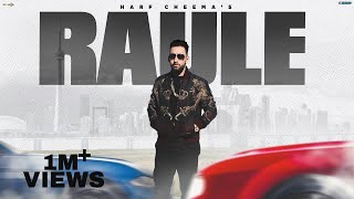 Raule Official Video  Harf Cheema  New Punjabi Songs 2023  Sound On  Punjabi songs [upl. by Ymmot]