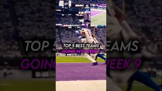 Top 5 NFL Teams Going Into Week 9 nfl football chiefs justinjefferson sigma [upl. by Arleta]