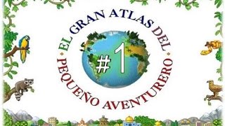 El Gran Atlas del Pequeño Aventurero  Jugando en Español  Parte 1  JP [upl. by Runkle]