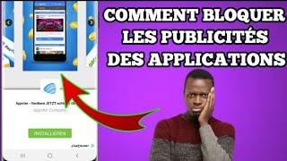 Comment bloquer les publicités des applications qui dérangent [upl. by Eenhpad]