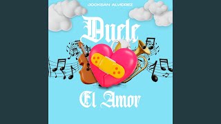 Duele El Amor [upl. by Dinse425]