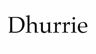 How to Pronounce Dhurrie [upl. by Deibel]