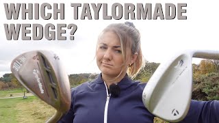 What is the best TaylorMade wedge for your game HEADTOHEAD REVIEW [upl. by Eibber842]