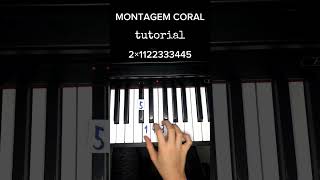 Montagem Coral tutorial on piano piano tutorial montagem shorts [upl. by Nhabois]