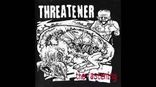 Threatener  The Fastening EP [upl. by Torre]