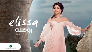 Elissa  Rohtelo  اليسا  روحتله [upl. by Iror777]