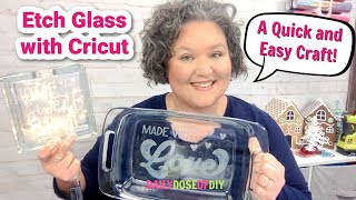 How to Etch Glass with Cricut [upl. by Etnoved509]